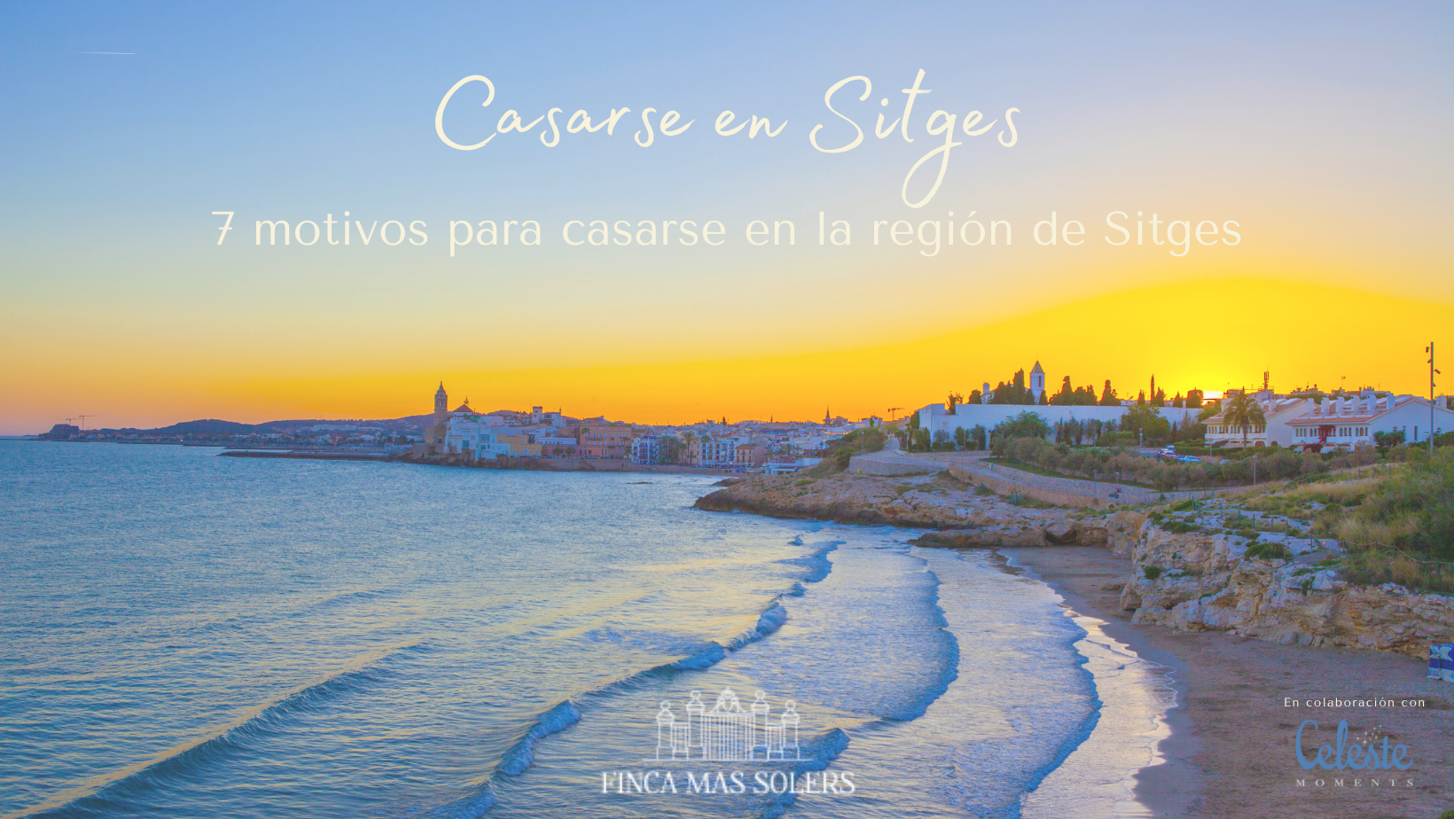 7 motivos para casarse en la región de Sitges